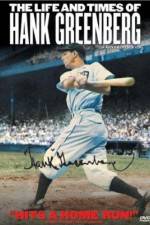 Watch The Life and Times of Hank Greenberg Sflix