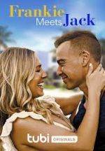 Watch Frankie Meets Jack Sflix