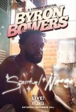 Watch Byron Bowers - Spiritual N**ga (TV Special 2022) Sflix