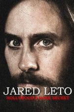 Watch Jared Leto: Hollywood\'s Dark Secret Sflix