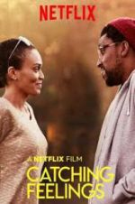 Watch Catching Feelings Sflix