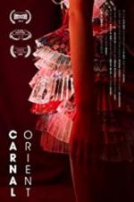 Watch Carnal Orient Sflix