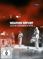 Watch Weather Report: Live in Offenbach 1978 Sflix