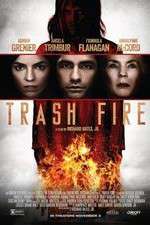 Watch Trash Fire Sflix