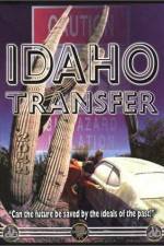 Watch Idaho Transfer Sflix