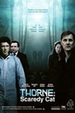 Watch Thorne: Scaredycat Sflix