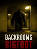 Watch Backrooms Bigfoot Sflix