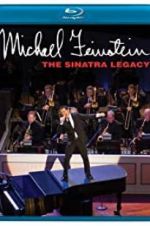 Watch Michael Feinstein: The Sinatra Legacy Sflix