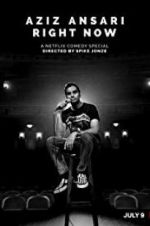 Watch Aziz Ansari: Right Now Sflix