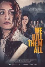 Watch We Kill Them All Sflix