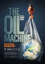 Watch The Oil Machine Sflix