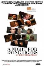 Watch A Night for Dying Tigers Sflix