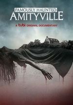 Watch Famously Haunted: Amityville Sflix