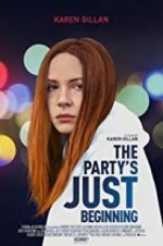 Watch The Party\'s Just Beginning Sflix