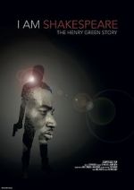 Watch I Am Shakespeare: The Henry Green Story Sflix
