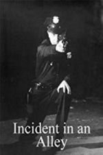 Watch Incident in an Alley Sflix