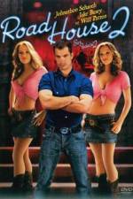 Watch Road House 2 Last Call Sflix