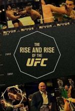 Watch The Rise and Rise of the UFC Sflix