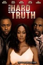 Watch A Cold Hard Truth Sflix