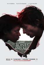 Watch Bones and All Sflix