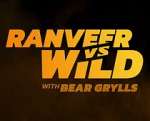 Watch Ranveer vs. Wild with Bear Grylls Sflix
