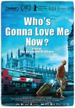 Watch Who\'s Gonna Love Me Now? Sflix