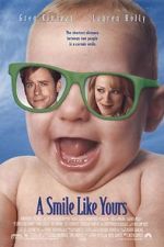 Watch A Smile Like Yours Sflix