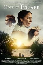 Watch Hope of Escape Sflix