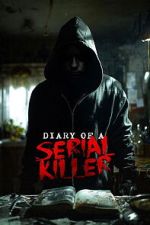 Watch Diary of a Serial Killer Sflix