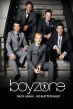 Watch Boyzone at 20: No Matter What Sflix