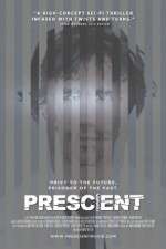 Watch Prescient Sflix