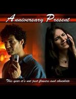 Watch Anniversary Present (TV Short 2005) Sflix