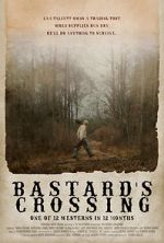 Watch Bastard\'s Crossing Sflix