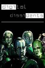 Watch Digital Dissidents Sflix