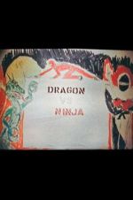 Watch Dragon vs. Ninja Sflix