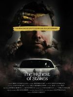 Watch The Highest of Stakes Sflix