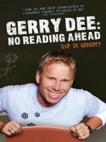 Watch Gerry Dee: No Reading Ahead - Live in Concert Sflix