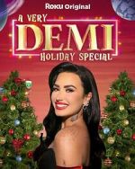 Watch A Very Demi Holiday Special (TV Special 2023) Sflix