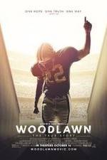Watch Woodlawn Sflix