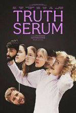 Watch Truth Serum Sflix