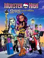 Watch Monster High: Scaris, City of Frights Sflix