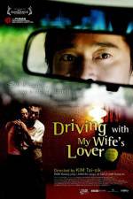 Watch Driving with My Wife's Lover Sflix