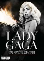 Watch Lady Gaga Presents: The Monster Ball Tour at Madison Square Garden Sflix