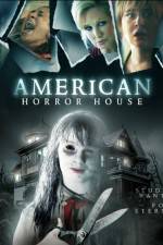 Watch American Horror House Sflix