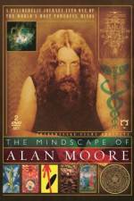 Watch The Mindscape of Alan Moore Sflix