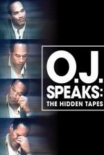 Watch O.J. Speaks: The Hidden Tapes Sflix