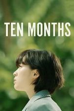 Watch Ten Months Sflix