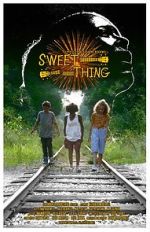 Watch Sweet Thing Sflix