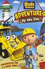 Watch Bob the Builder: Adventures by the Sea Sflix