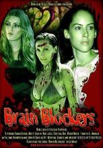 Watch Brain Blockers Sflix